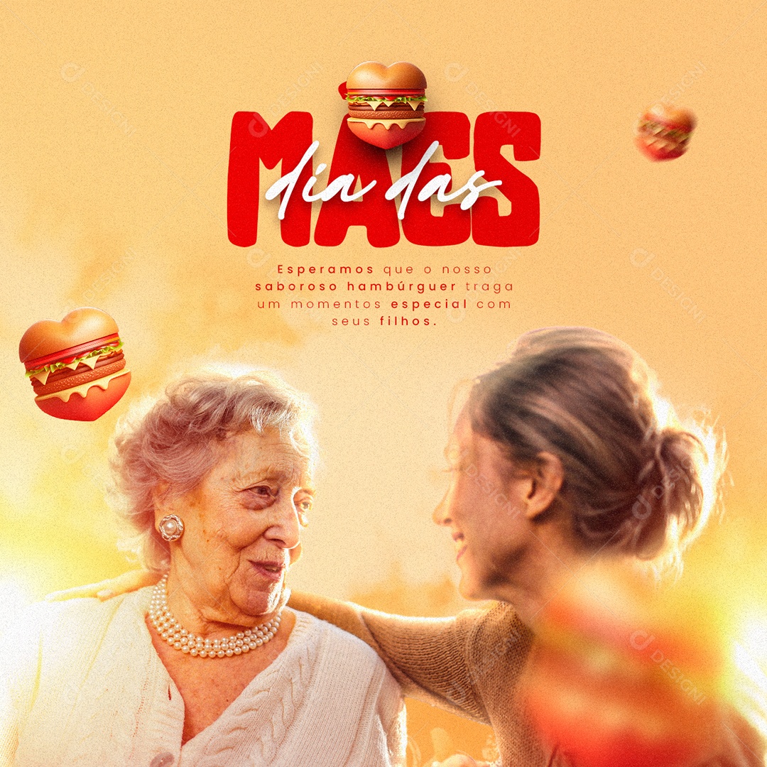 Nosso Saboroso Hambúrguer Traga Um Momento Especial Dia Das Mães Hamburgueria Social Media PSD Editável