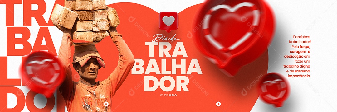 Dia Do Trabalhador 1 De Maio Parabéns Trabalhador Pela Força Coragem Carrossel Social Media PSD Editável