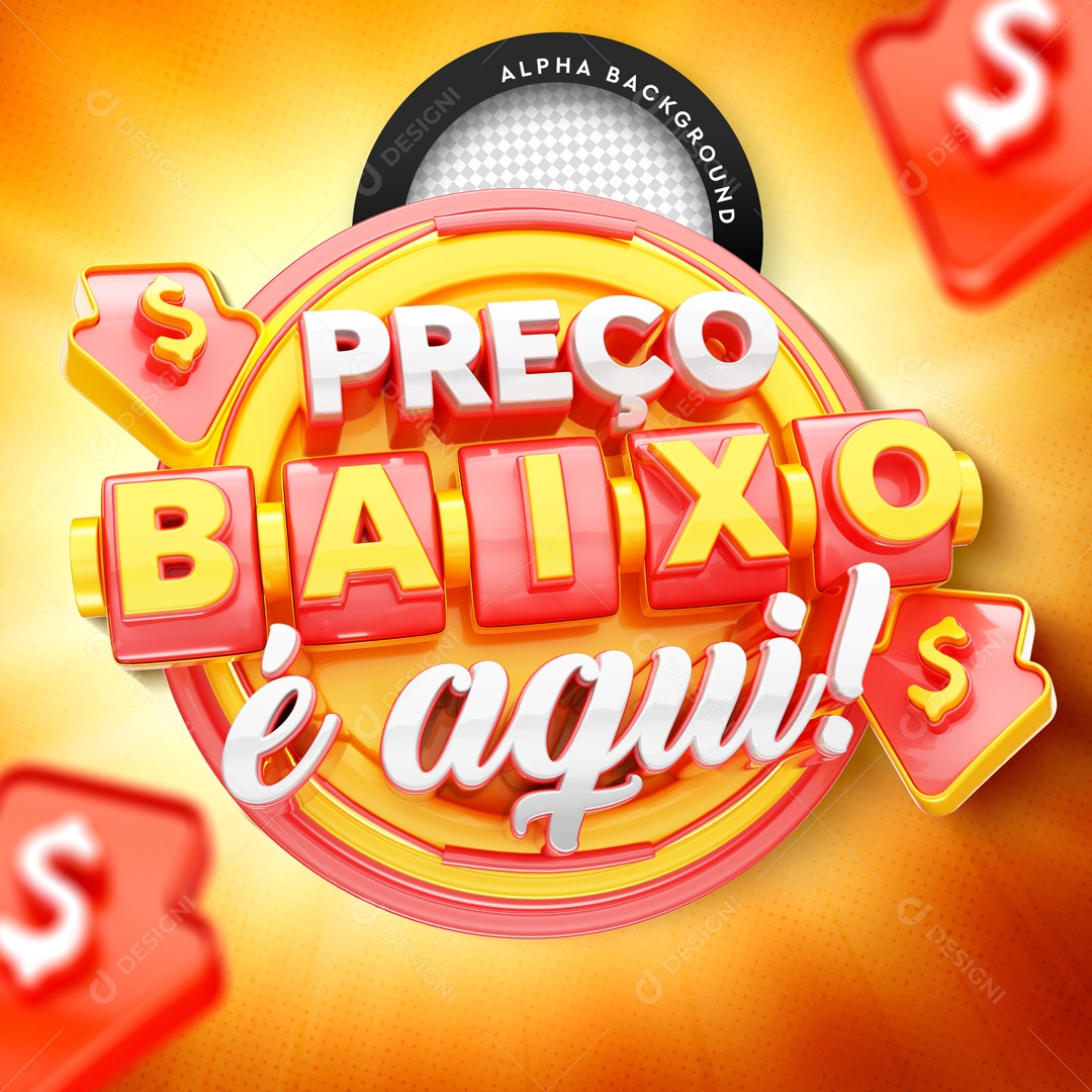 Selo 3D Preço Baixo E Aqui Para Composição PSD