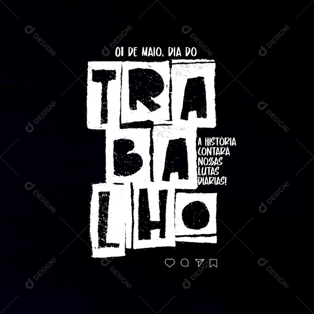 Social Media 3D Dia Do Trabalhador Nossas Lutas Diárias PSD Editável