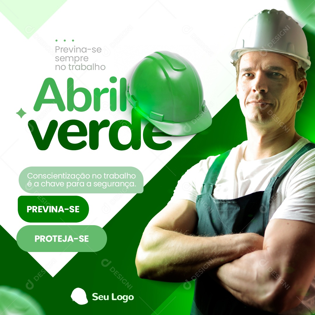 Previna-Se Sempre No Trabalho Abril Verde Social Media PSD Editável