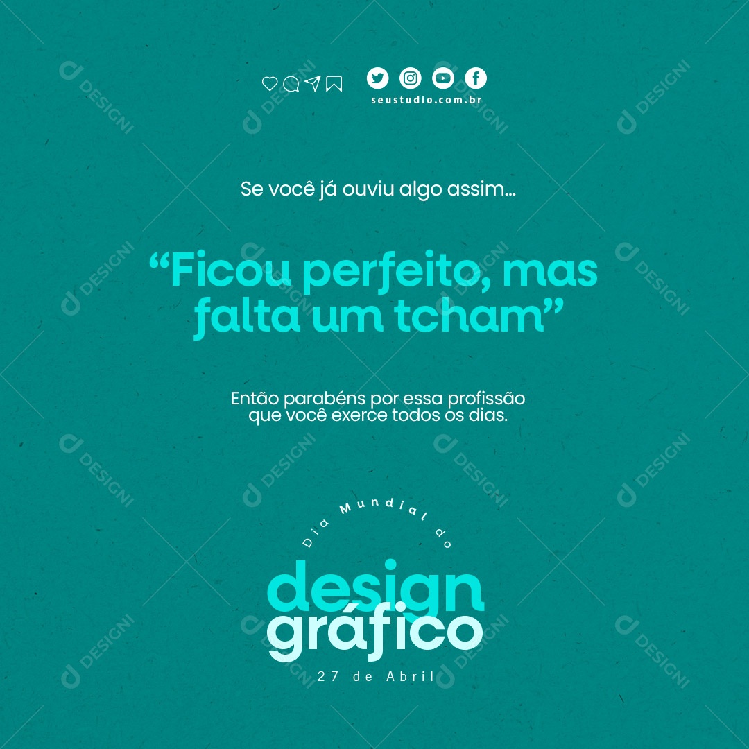 Dia Mundial do Design Gráfico 27 de Abril Social Media PSD Editável