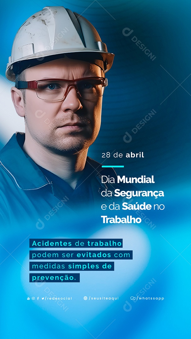 Story Acidentes De Trabalho Pode Ser Evitados Dia Mundial Da Segurança E Saúde No Trabalho Social Media PSD Editável
