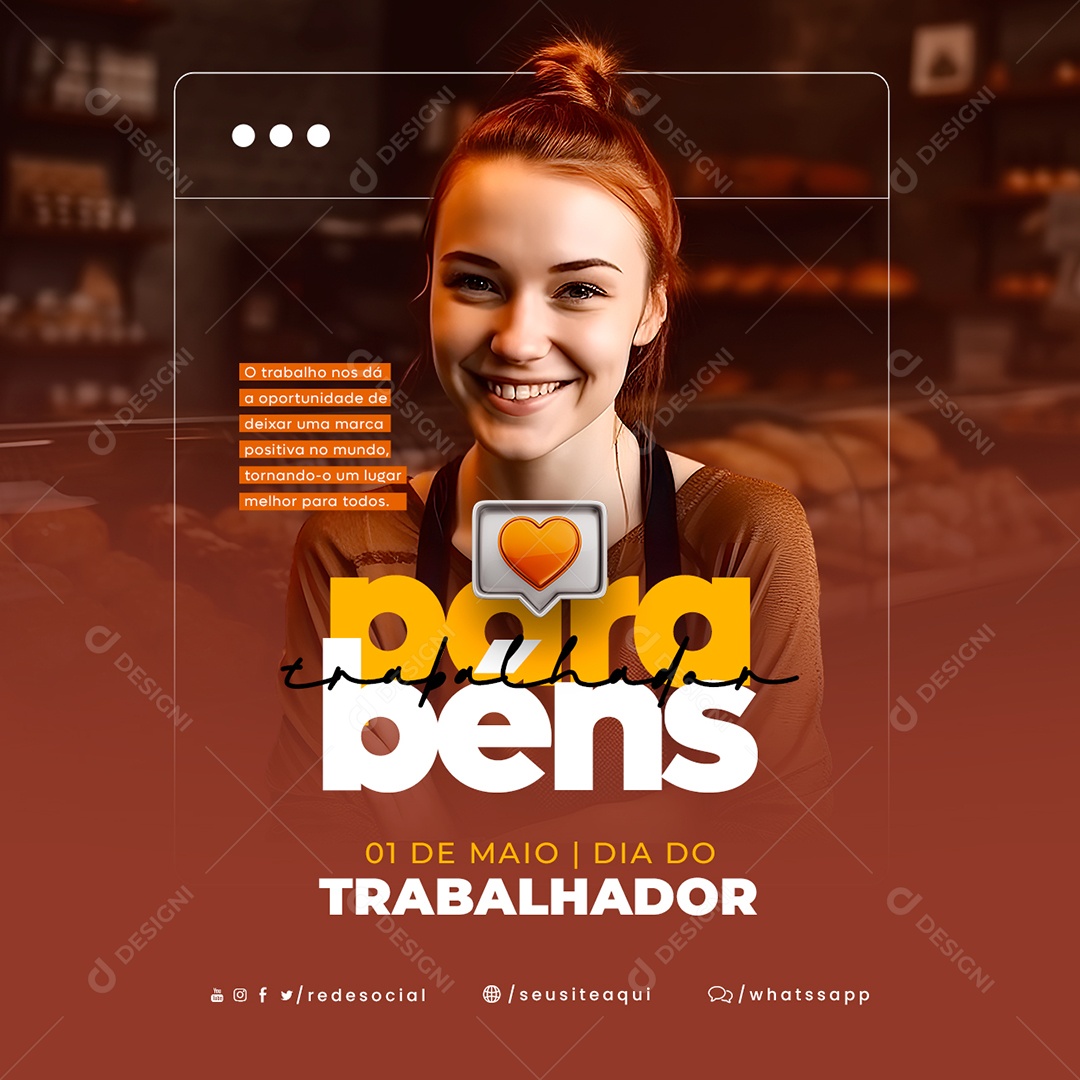 O Trabalho Nos Dá A Oportunidade De Crescer Dia Do Trabalhador Social Media PSD Editável