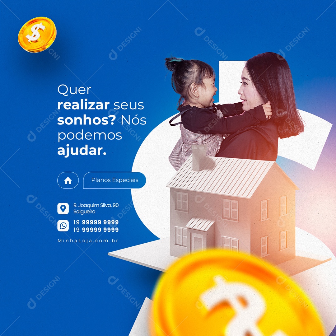 Quer Realizar Seus Sonhos Nós Podemos Ajudar Financiadora Social Media PSD Editável