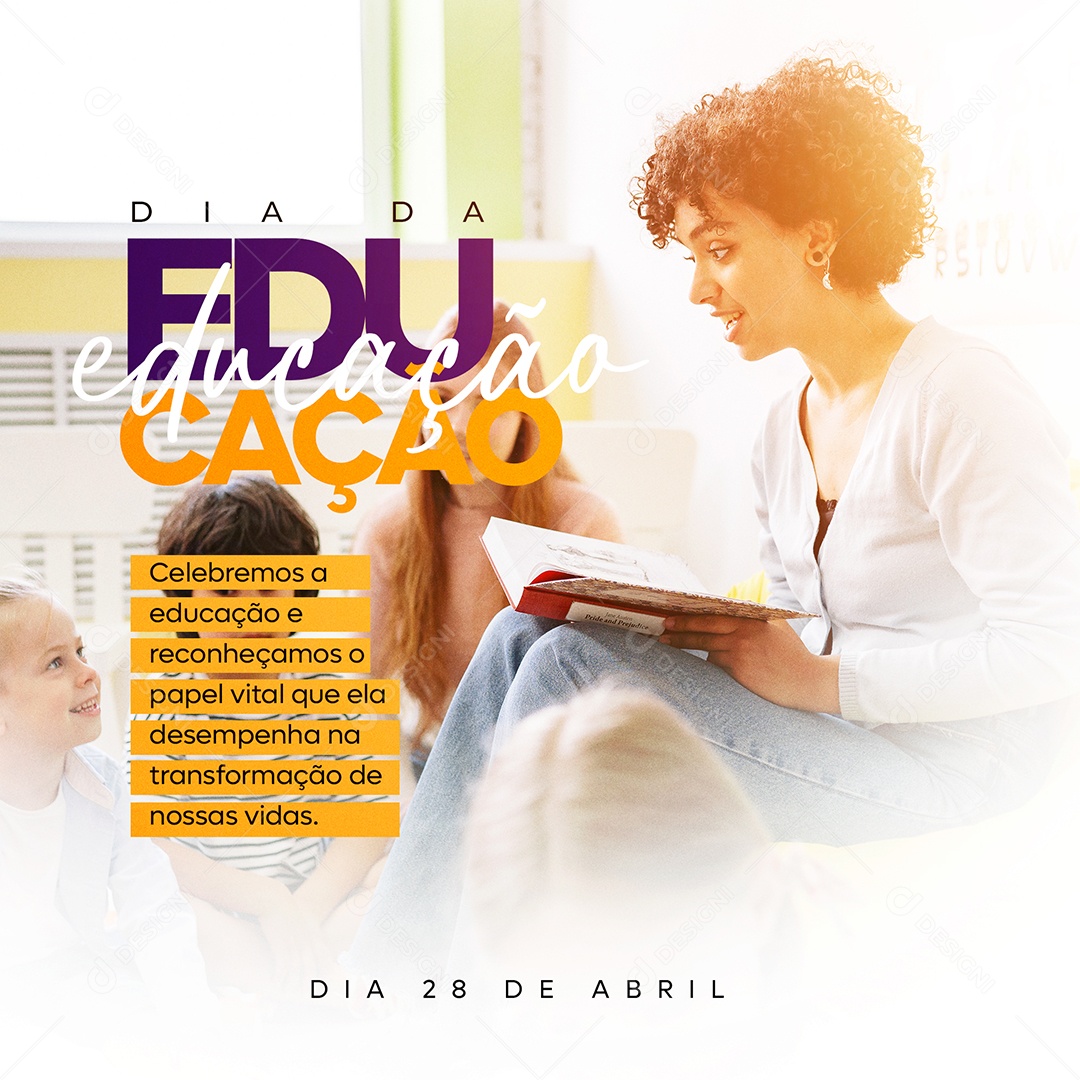 Dia Da Educação Dia 28 de Abril Social Media PSD Editável