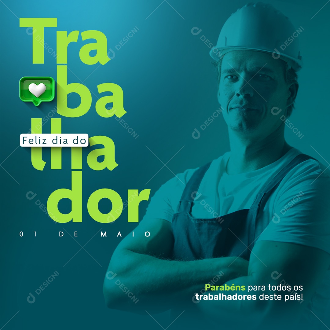 Social Media Dia Do Trabalhador Parabéns PSD Editável