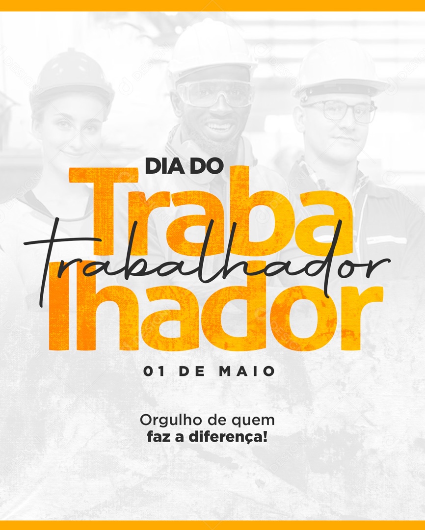 Social Media Dia Do Trabalhador  01 De Maio Faz A Diferença PSD Editavel