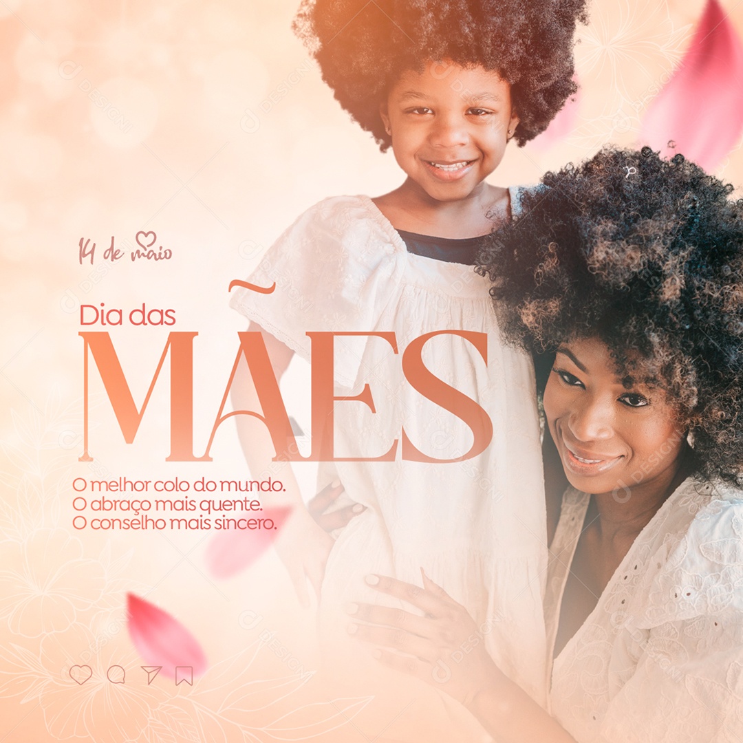 Dia Das Mães o Melhor Colo do Mundo o Abraço Mais Quente o Conselho Mais Sincero Social Media PSD Editável