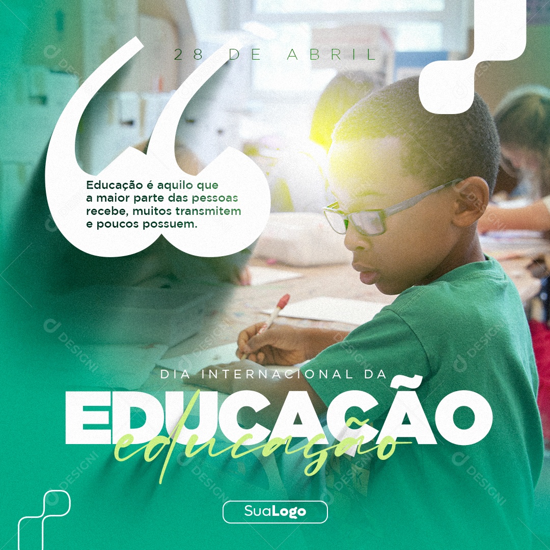 Dia Internacional da Educação 28 de Abril Social Media PSD Editável