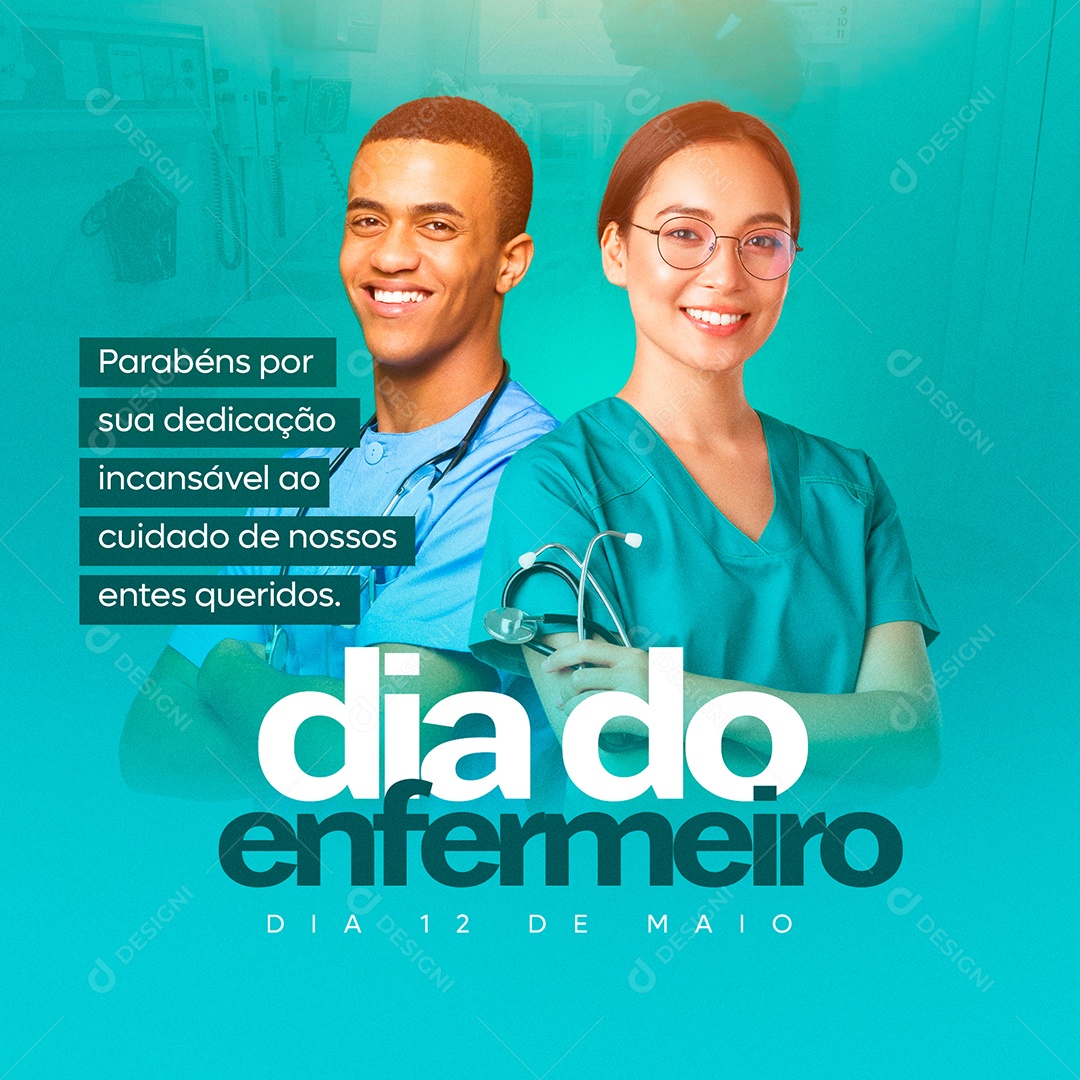 Social Media Dia Do Enfermeiro Sua Dedicação Incansável  PSD Editável