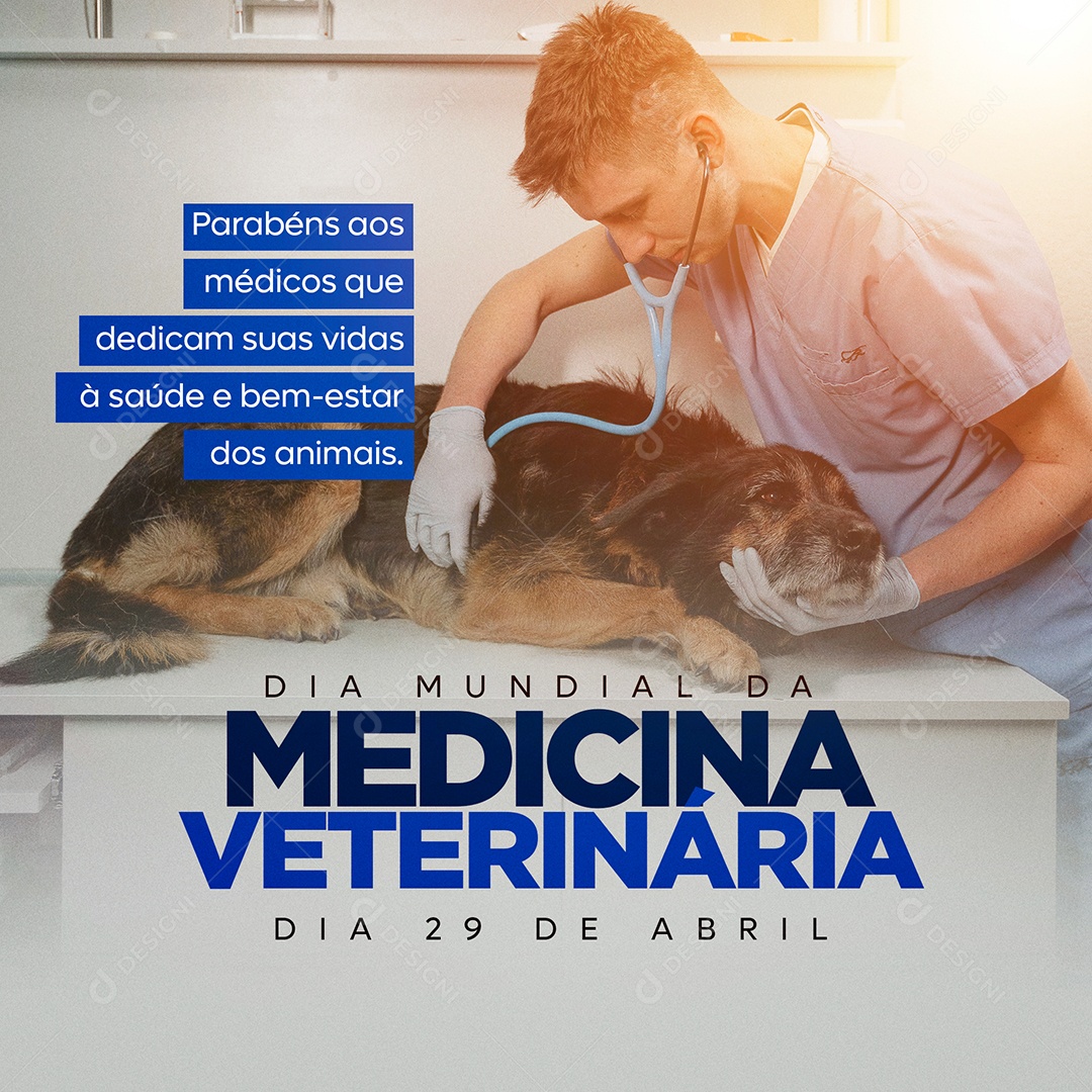 Social Media Dia Mundial Da Medicina Veterinária Parabéns Aos Médicos PSD Editavel