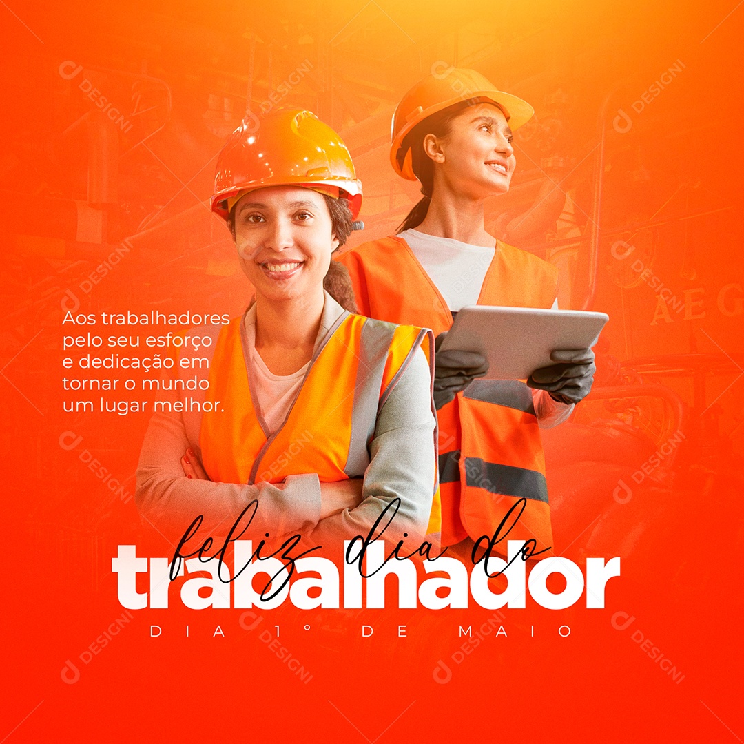 Social Media Dia Do Trabalhador Seu Esforço E Dedicação PSD Editavel