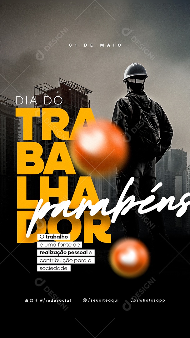 Story O Trabalho é Uma Fonte De Realização Pessoal e Contribuição Dia Do Trabalhador Social Media PSD Editável