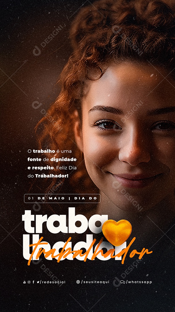 Story O Trabalho é Uma Fonte De Dignidade e Respeito Dia Do Trabalhador Social Media PSD Editável