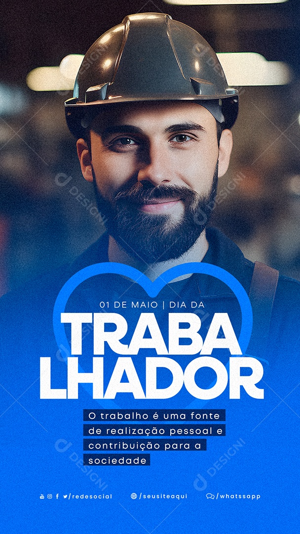 Story O Trabalho é Uma Fonte De Realização Pessoal e Contribuição Dia Do Trabalhador Social Media PSD Editável
