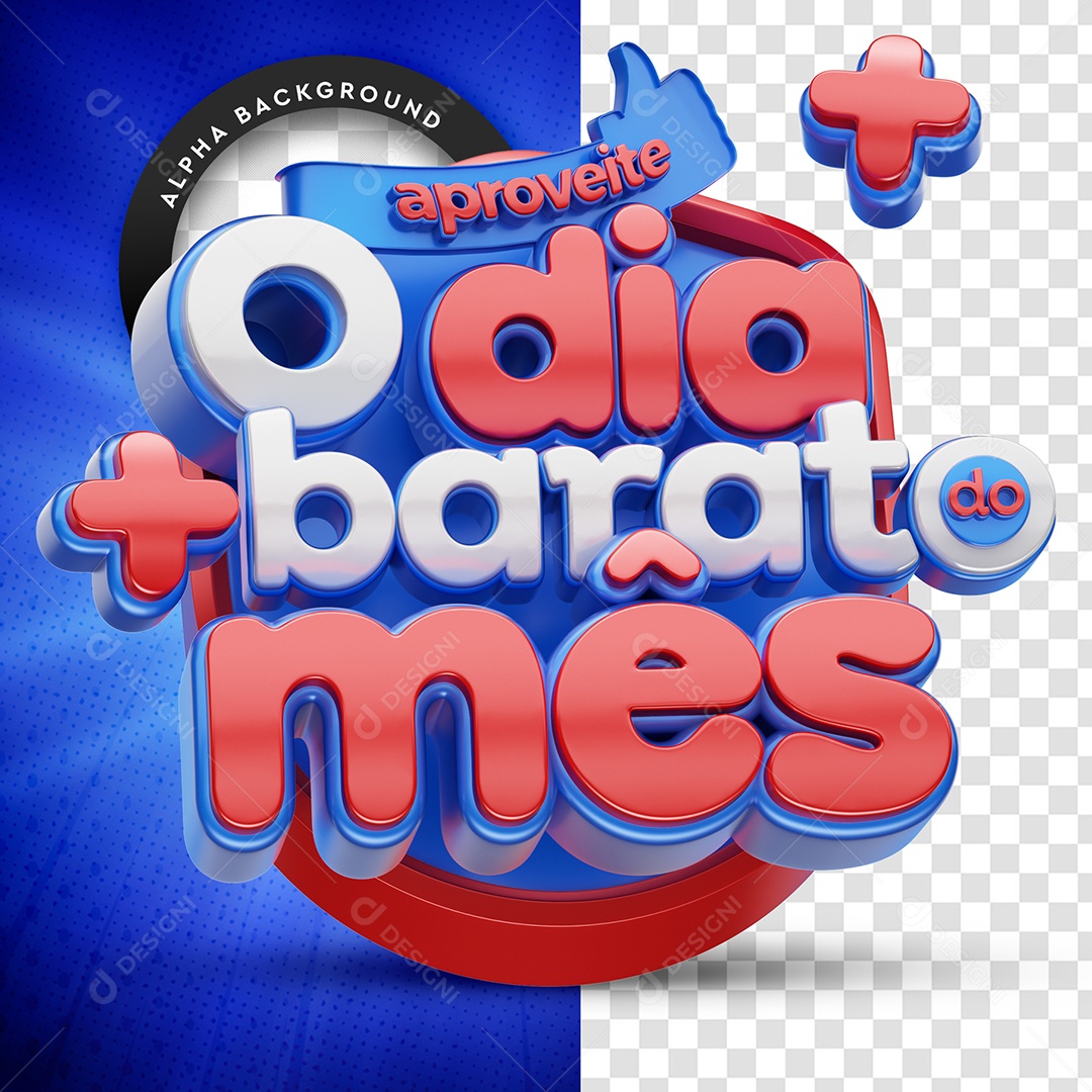 Selo 3D Para Composição Aproveite o Dia + Barato da Semana PSD