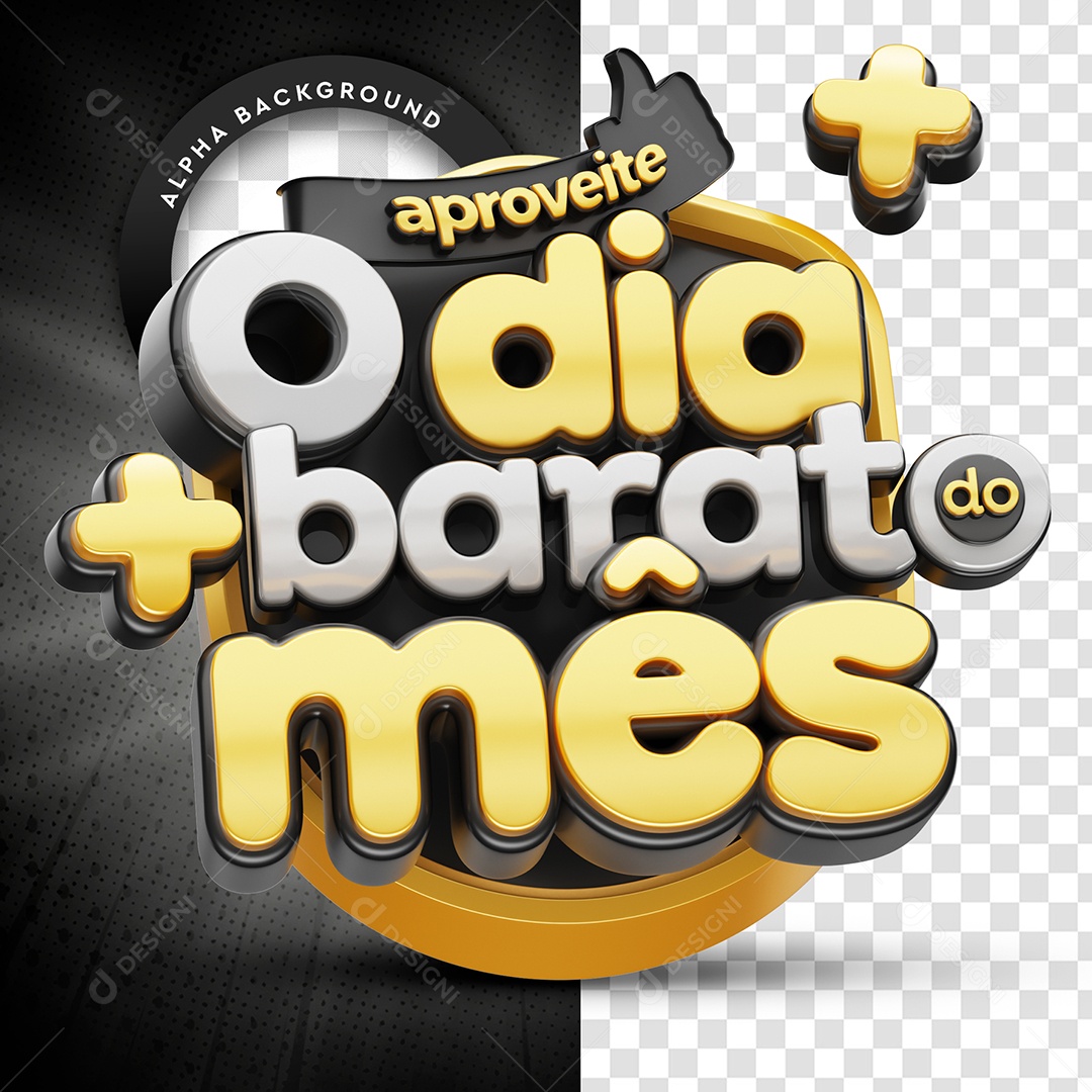 Selo 3D Para Composição Aproveite o Dia + Barato da Semana PSD