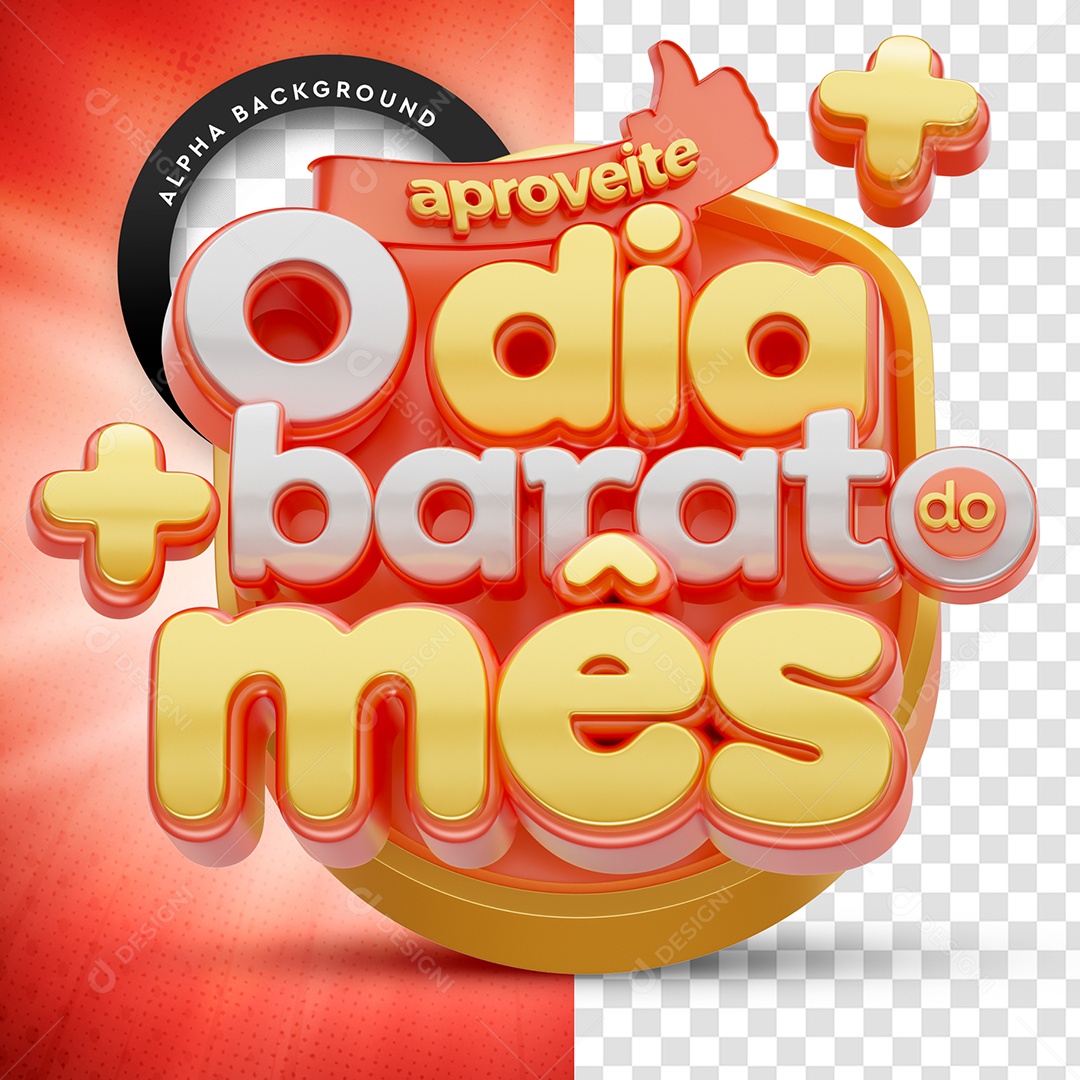 Selo 3D Para Composição Aproveite o Dia + Barato da Semana PSD