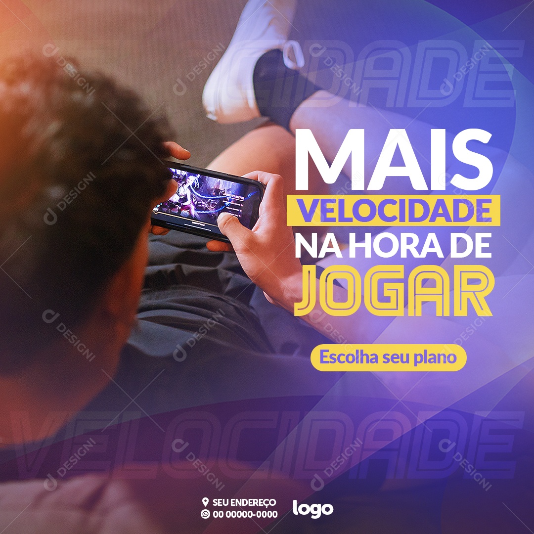 Mais Velocidade Na Hora De Jogar Escolha Seu Plano Provedor De Internet Social Media PSD Editável