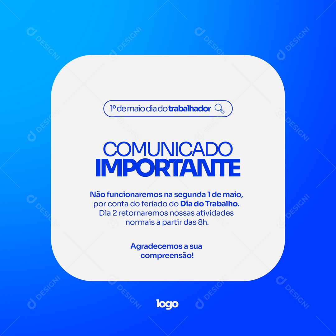 Comunicado Importante Dia do Trabalhador Social Media PSD Editável