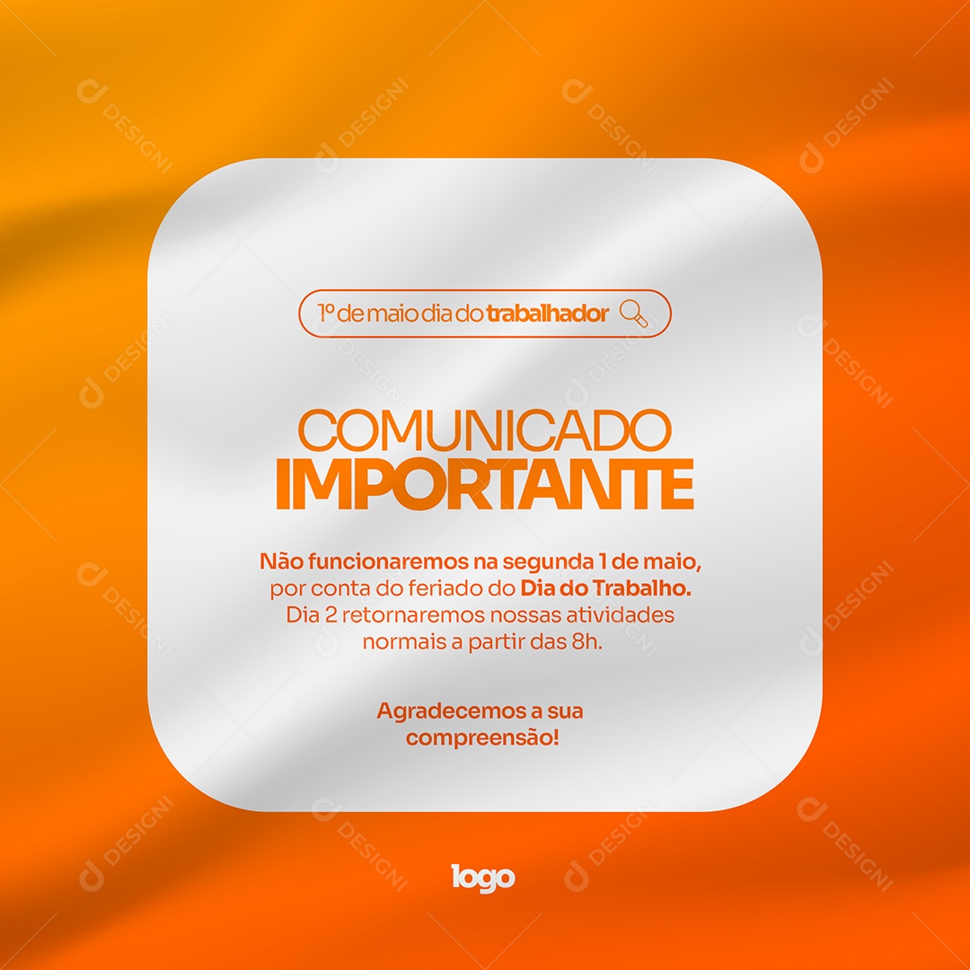 Comunicado Importante Dia do Trabalhador Social Media PSD Editável