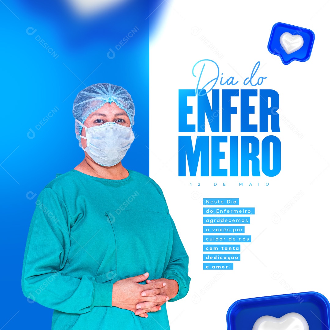 Social Media Dia Do Enfermeiro Tanta Dedicação E Amor PSD Editavel