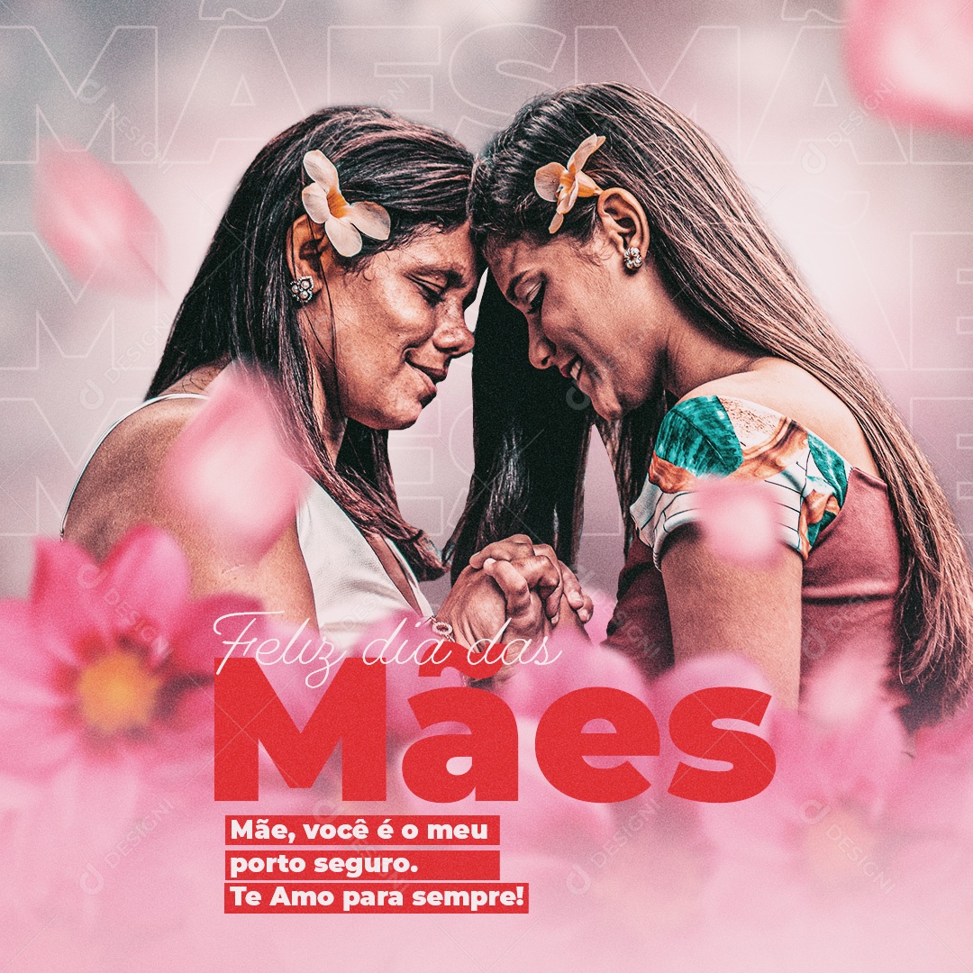 Social Media Dia Das Mães Você E Meu Porto Seguro PSD Editavel