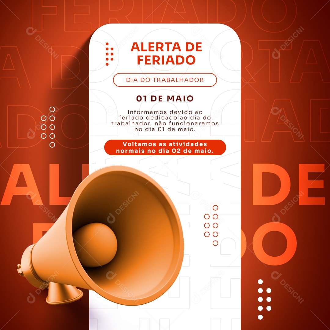 Social Media Alerta De Feriado Megafone Laranja Dia Do Trabalhador PSD Editavel
