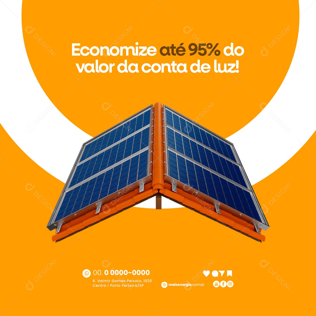 Economize até 95% do Valor da Conta de Luz! Energia Solar Social Media PSD Editável