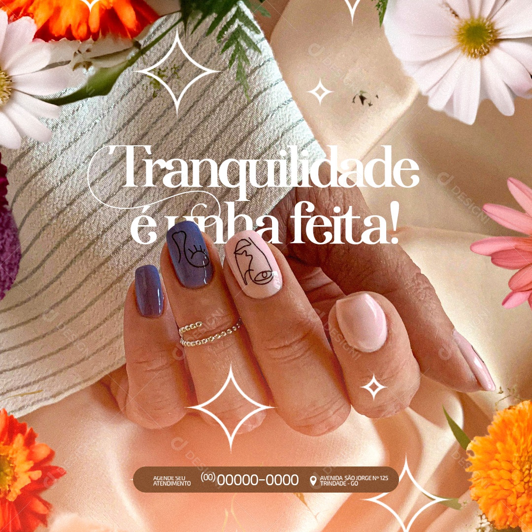 Tranquilidade é Unha Feita! Manicure Social Media PSD Editável