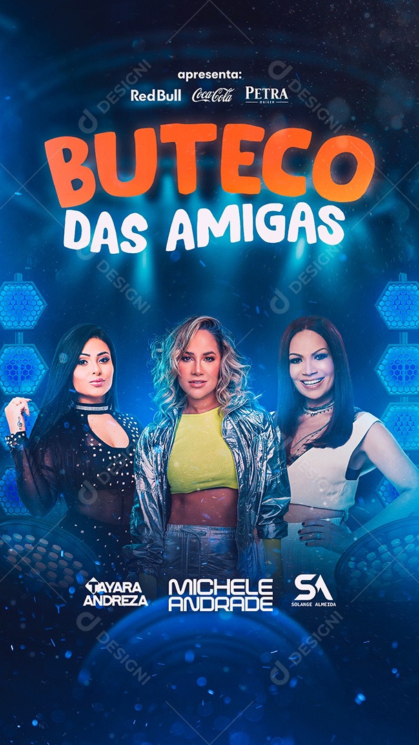 Flyer Buteco das Amigas Tayara Andreza Michele Andrade Solange Almeida Story Social Media PSD Editável