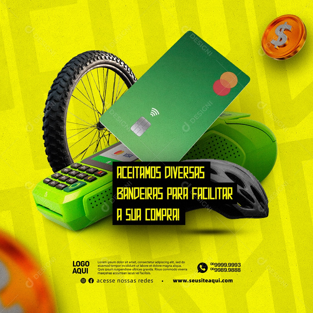 Aceitamos Diversas Bandeiras Para Facilitar A Sua Compra Bicicletaria Social Media PSD Editável