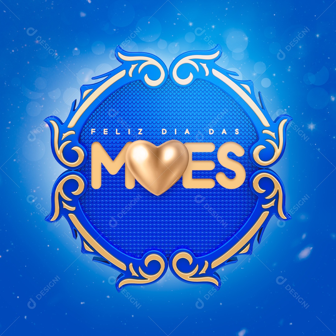 Selo 3D Feliz Dia Das Mães Moldura Azul Para Composição PSD