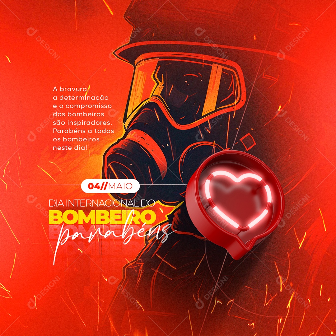 O Compromisso Dos Bombeiros São Inspiradores Dia Internacional Do Bombeiro Social Media PSD Editável
