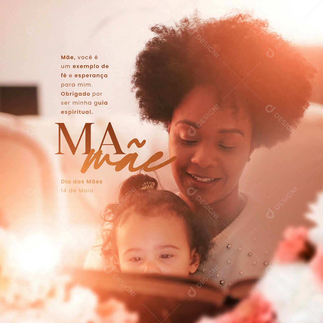 Social Media Mãe Você é Um Exemplo De Fé e Esperança Para Mim Dia Das Mães Social Media PSD Editável