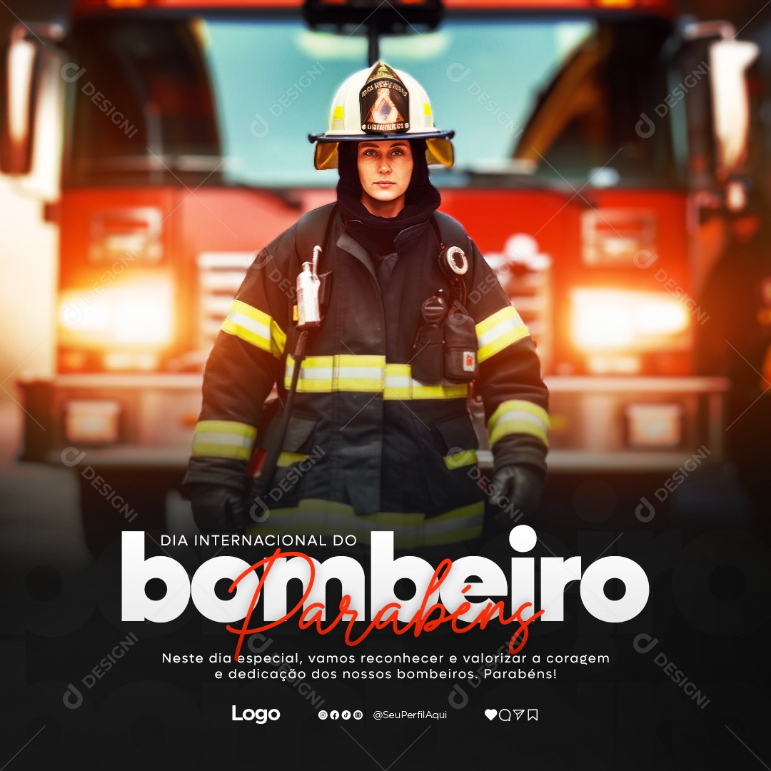 Neste Dia Especial Dia Internacional Do Bombeiro Social Media PSD Editável