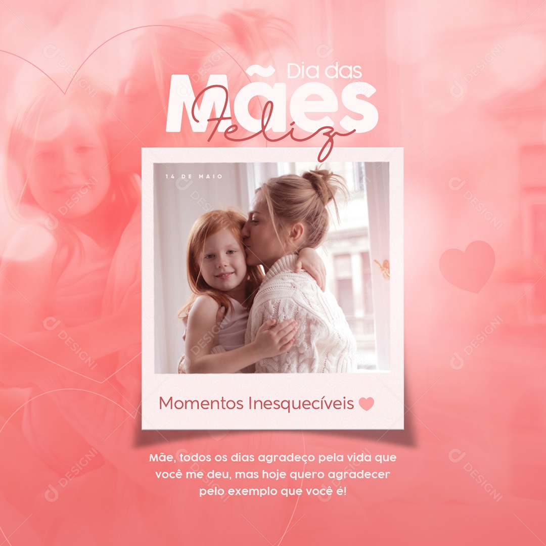 Social Media Dia das Mães Momentos Inesquecíveis PSD Editavel