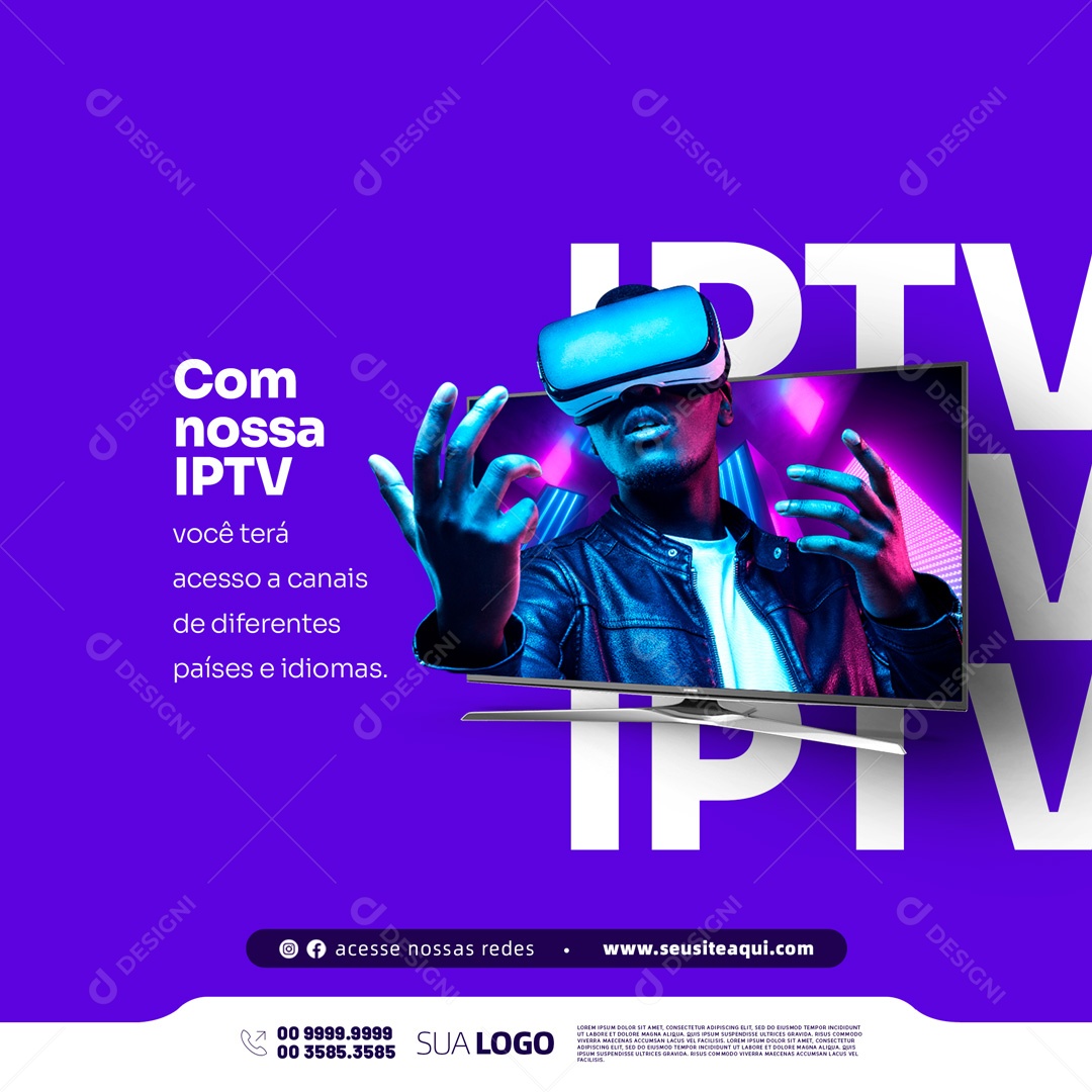 Com a Nossa IPTV Você Terá Acesso a Canis de Diferentes Países Social Media PSD Editável