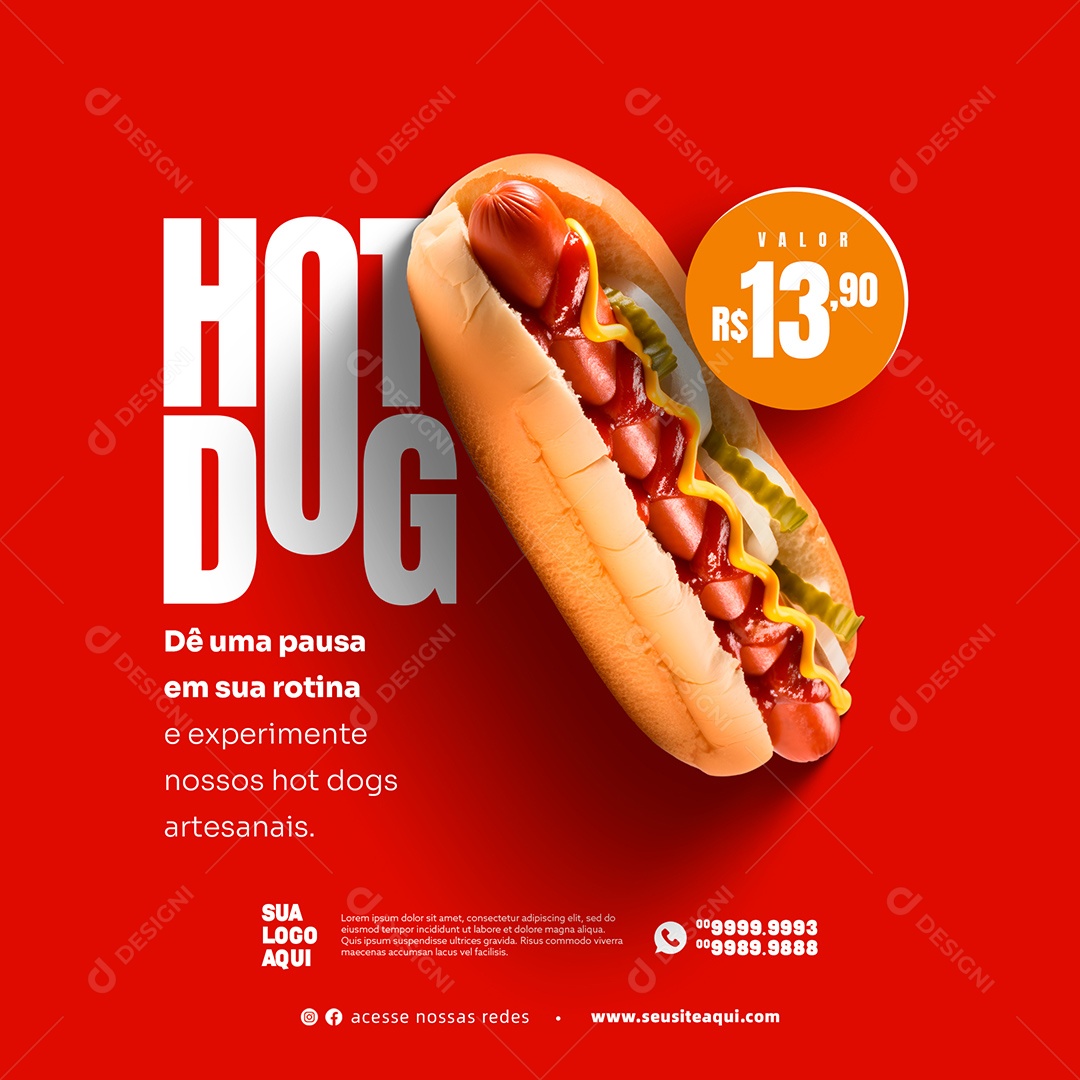 Dê Uma Pausa em Sua Rotina e Experimente Nossos Hot Dogs Social Media PSD Editável