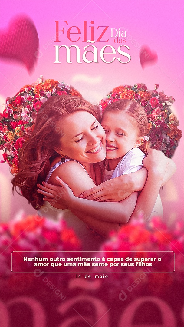 Story Feliz Dia Das Mães 14 De Maio Social Media PSD Editável