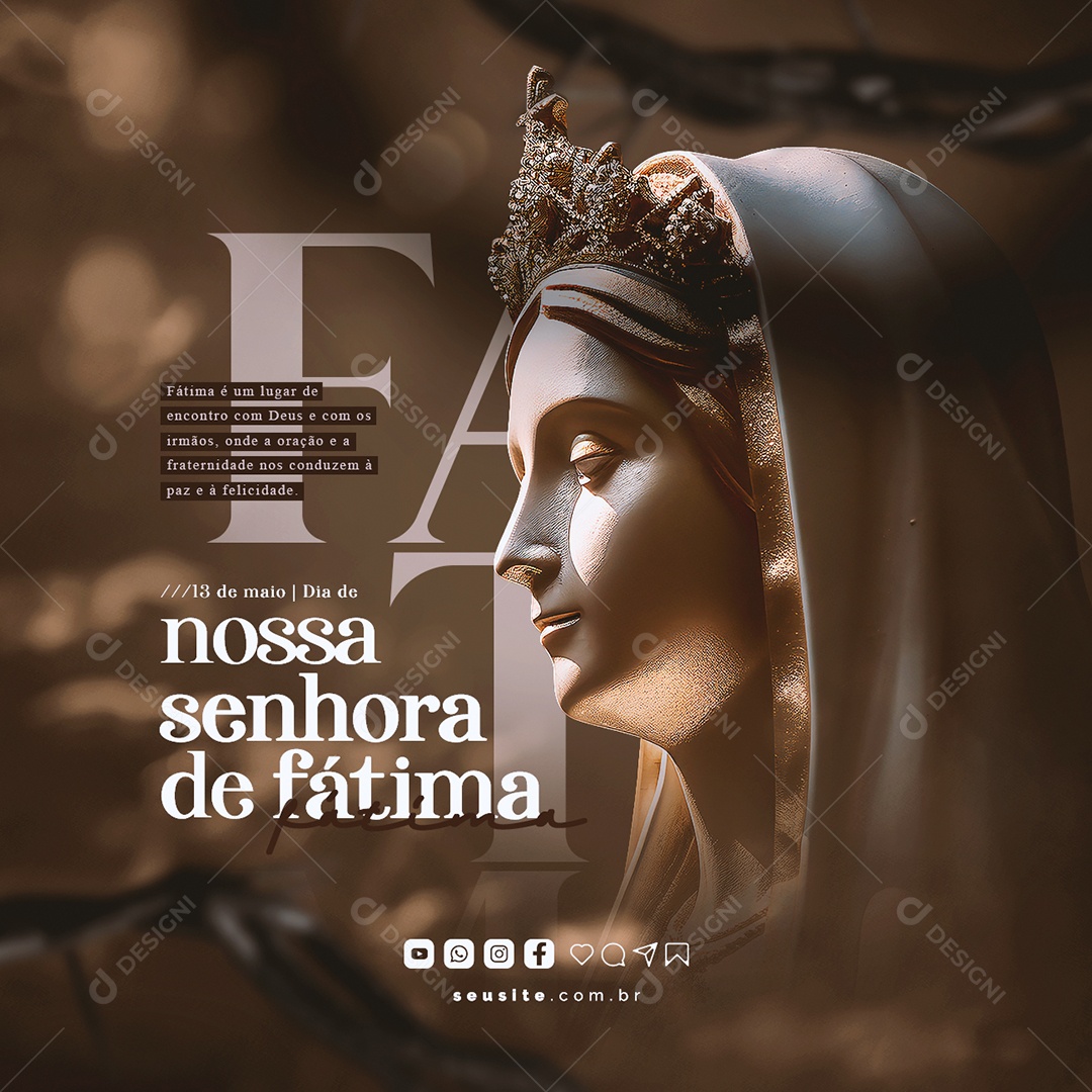 Fátima é Um Lugar De Encontro 13 De Maio Dia De Nossa Senhora De Fátima Social Media PSD Editável