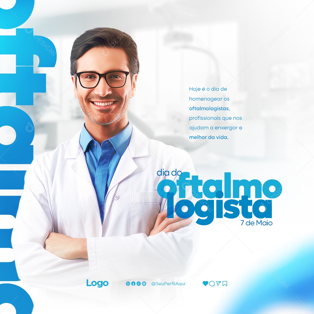 Social Media Dia Do Oftalmologista Enxergar O Melhor Da Vida PSD Editavel