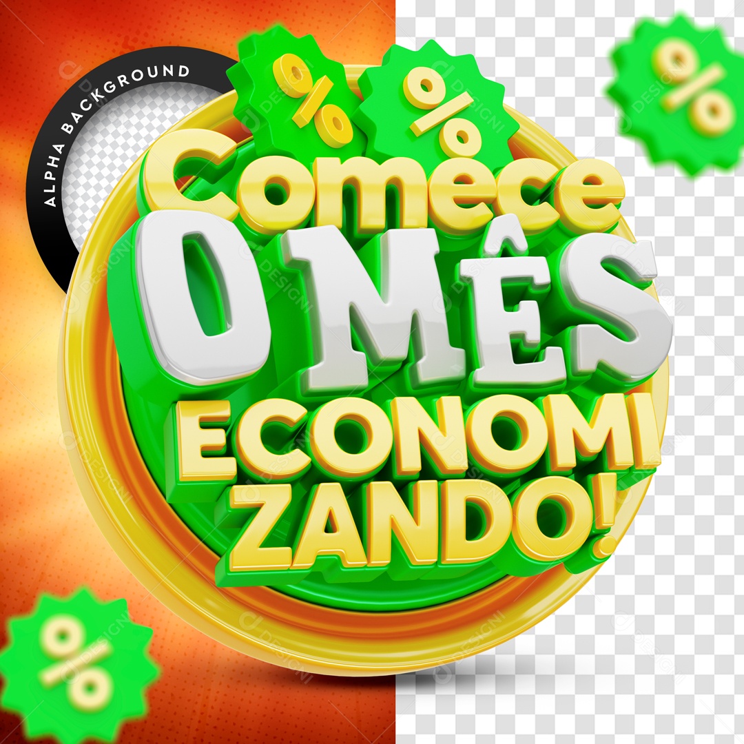 Selo 3D Para Composição Comece o Mês Economizando PSD
