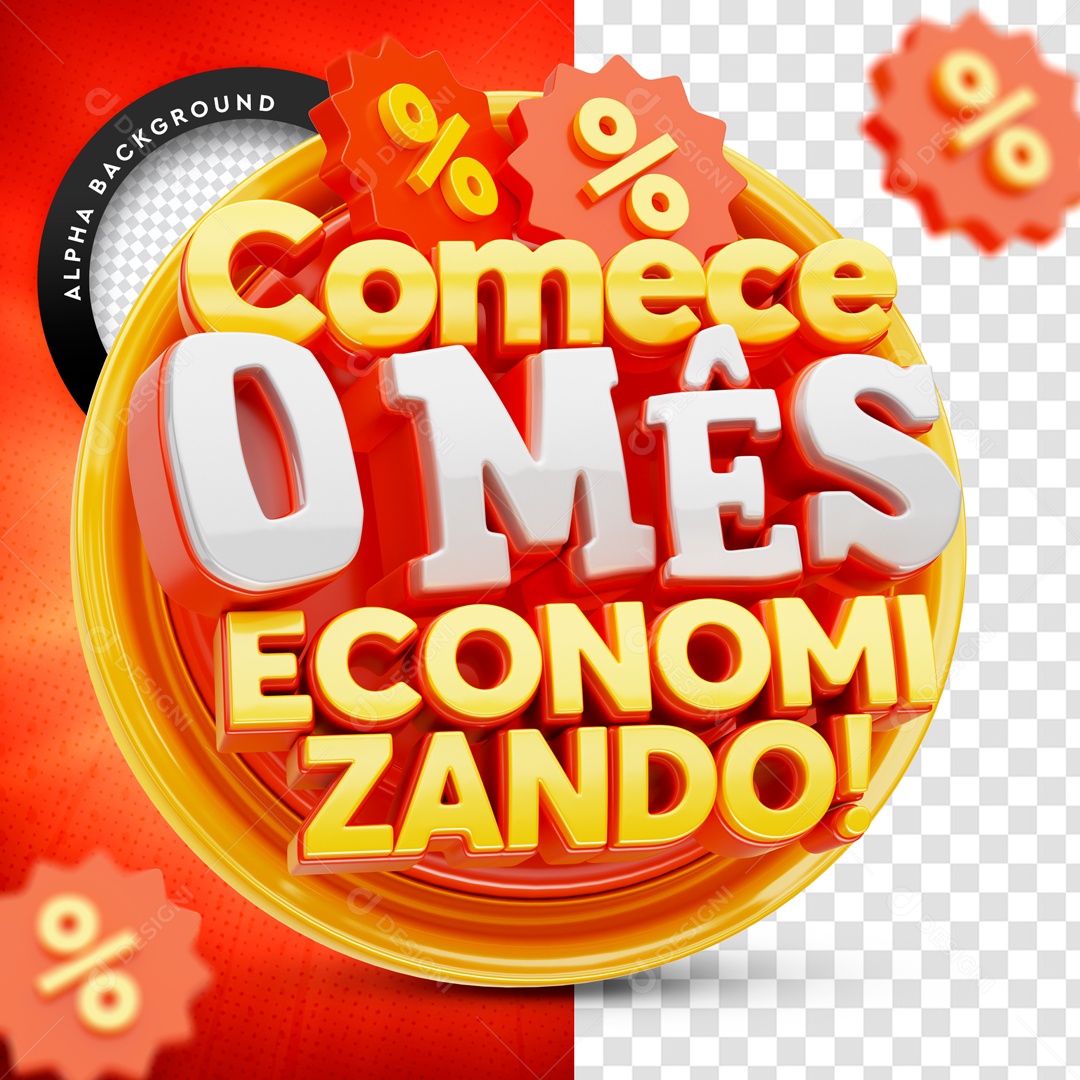 Selo 3D Para Composição Comece o Mês Economizando PSD