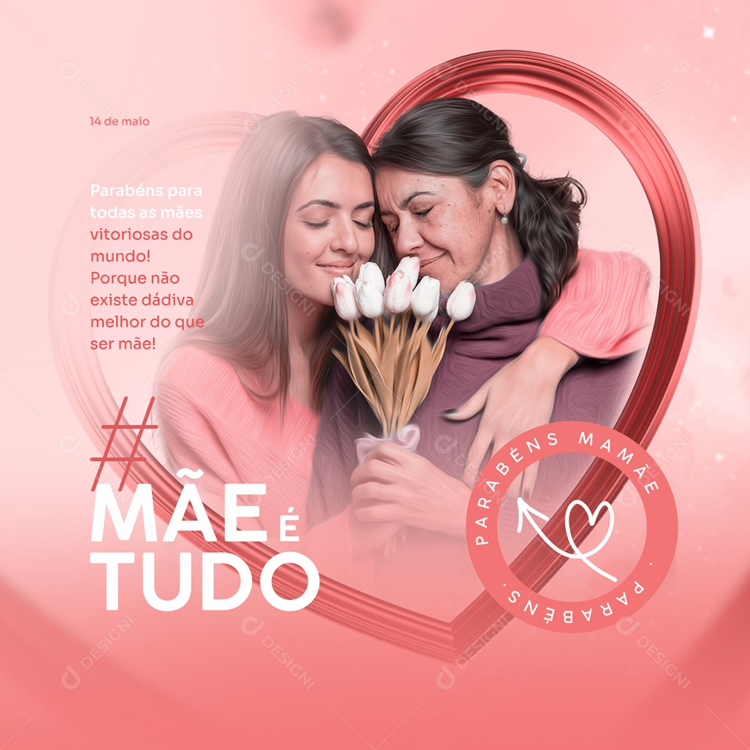 Feliz Dia Das Mães 14 de Maio Social Media PSD Editável