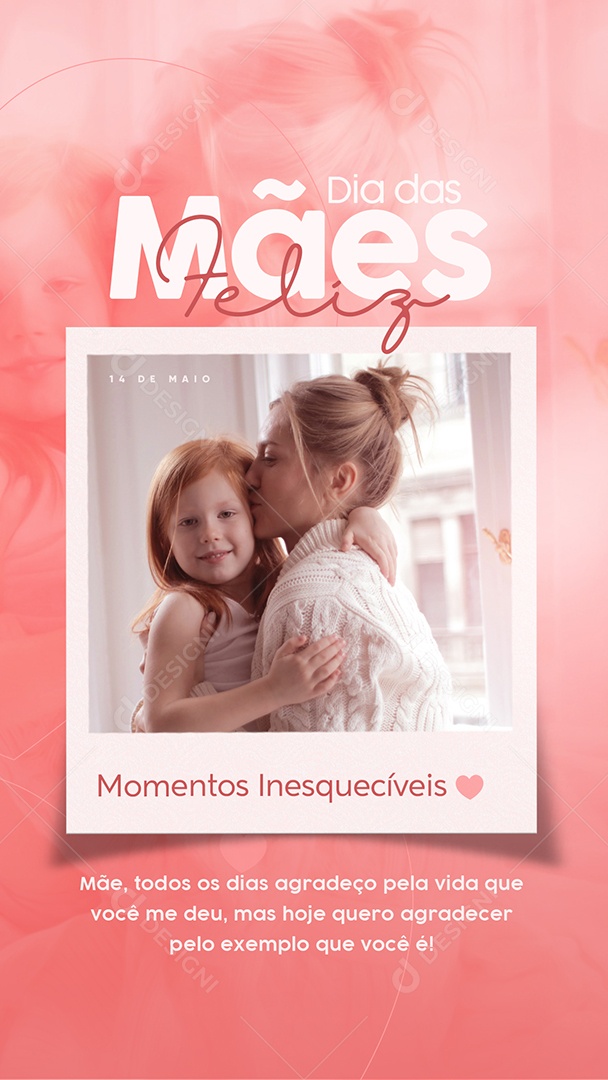 Story Feliz Dia Das Mães 14 de Maio Social Media PSD Editável