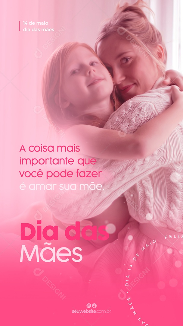 Story Feliz Dia Das Mães 14 de Maio Social Media PSD Editável