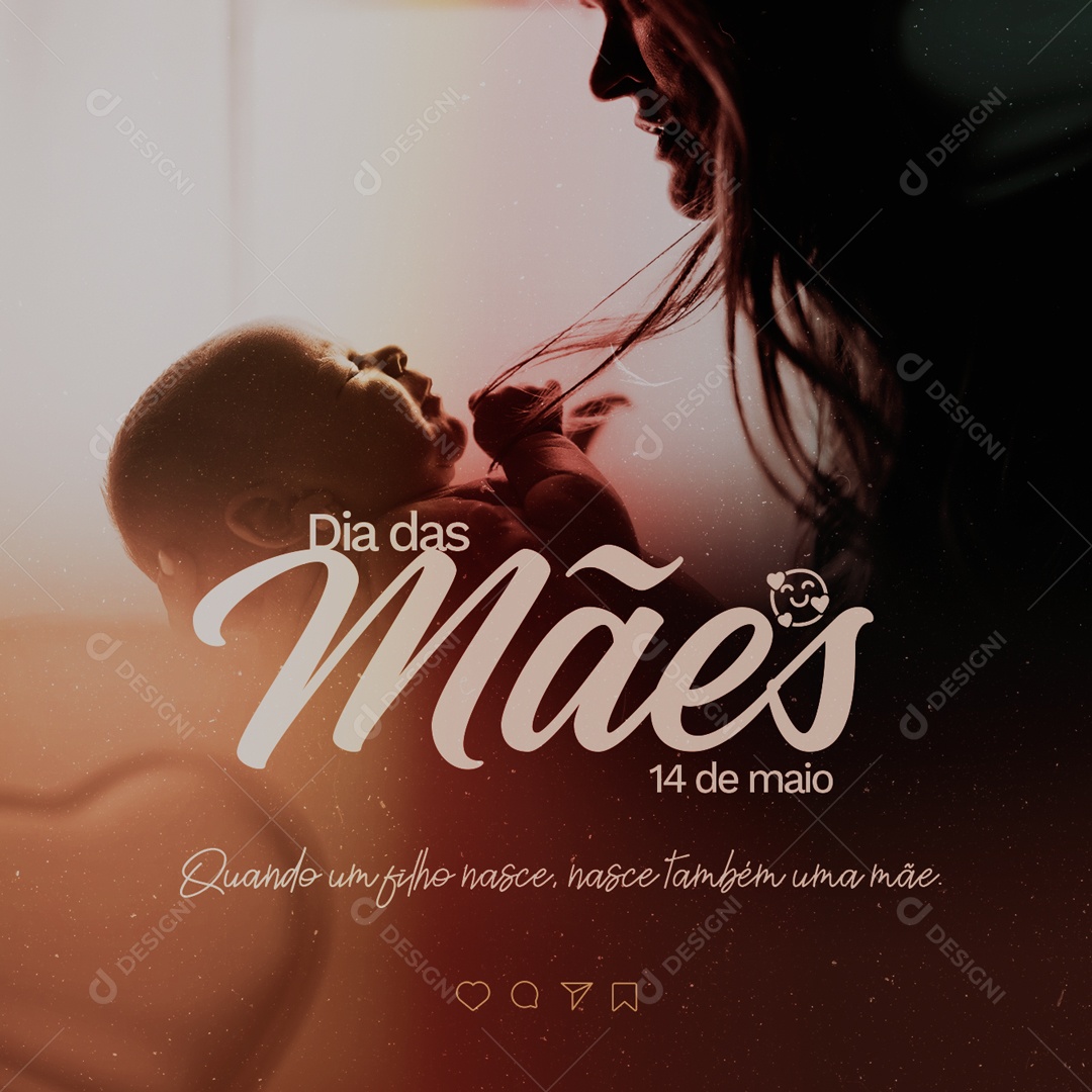 Dia Das Mães 14 De Maio Quando Um Filho Nasce Social Media PSD Editavel