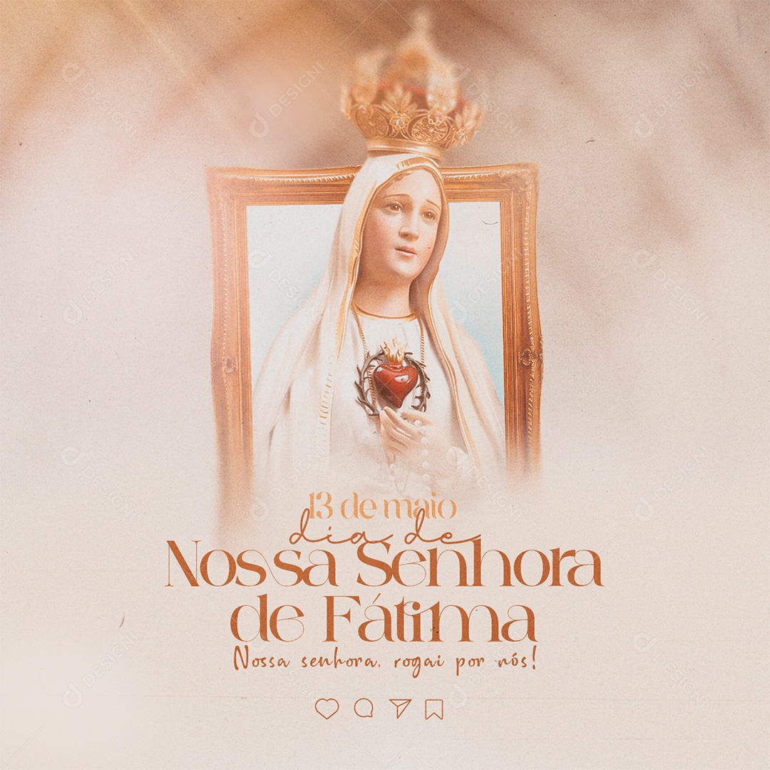 Dia de Nossa Senhora de Fátima 13 de Maio Social Media PSD Editável